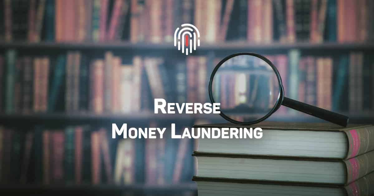 Reverse Money Laundering